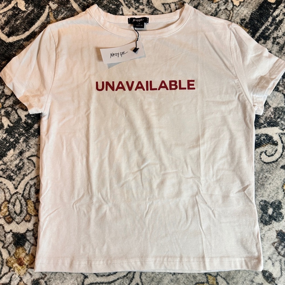 Nasty Gal Graphic Baby Tee "Unavailable" White Top‎ Medium NWT